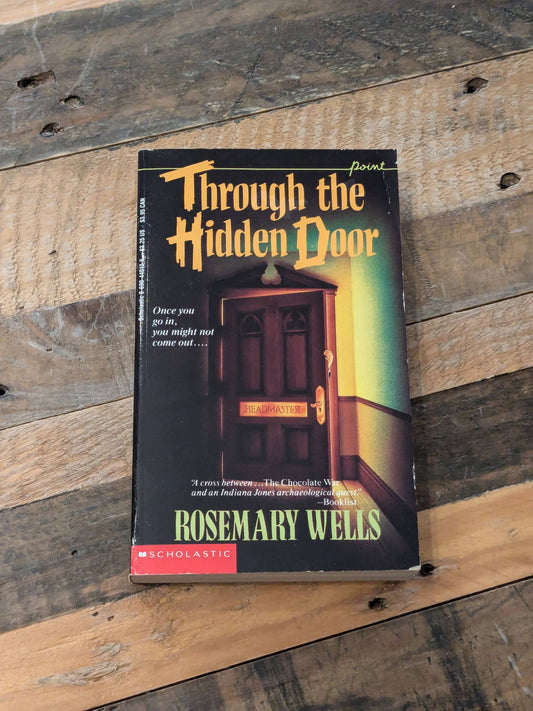Through the Hidden Door (Point Fiction) by Rosemary Wells - Vintage Paperback