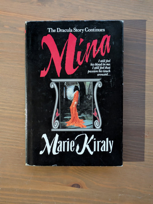 Mina: The Dracula Story Continues (Vintage Hardcover) by Marie Kiraly