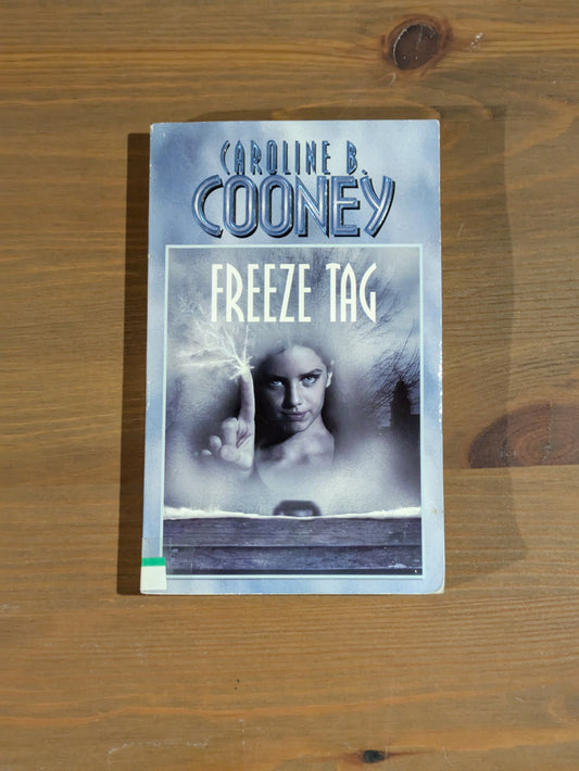 Freeze Tag (Vintage Paperback) by Caroline B. Cooney