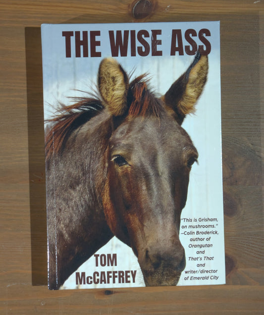 Wise Ass, The (Claire Trilogy) by Tom McCaffrey - Hardcover