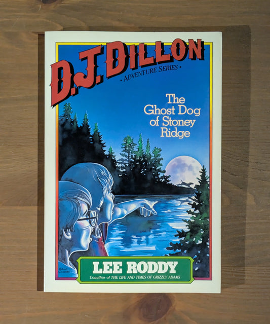 Ghost Dog of Stoney Ridge, The (D.J. Dillon #4) by Lee Roddy - Vintage Paperback