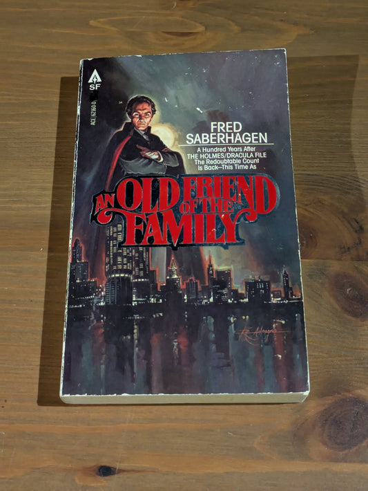 Old Friend of the Family, An (Dracula #3) by Fred Saberhagen - Vintage Paperback