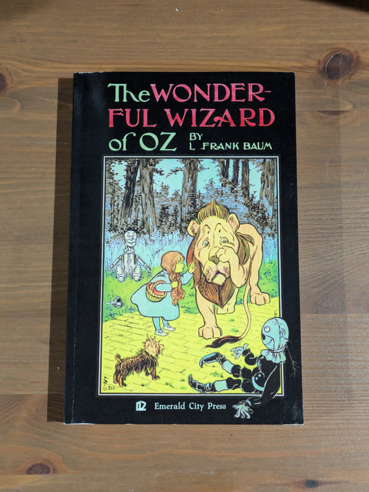 Wonderful Wizard of Oz (Wicked Edition on Black Pages) by L. Frank Baum