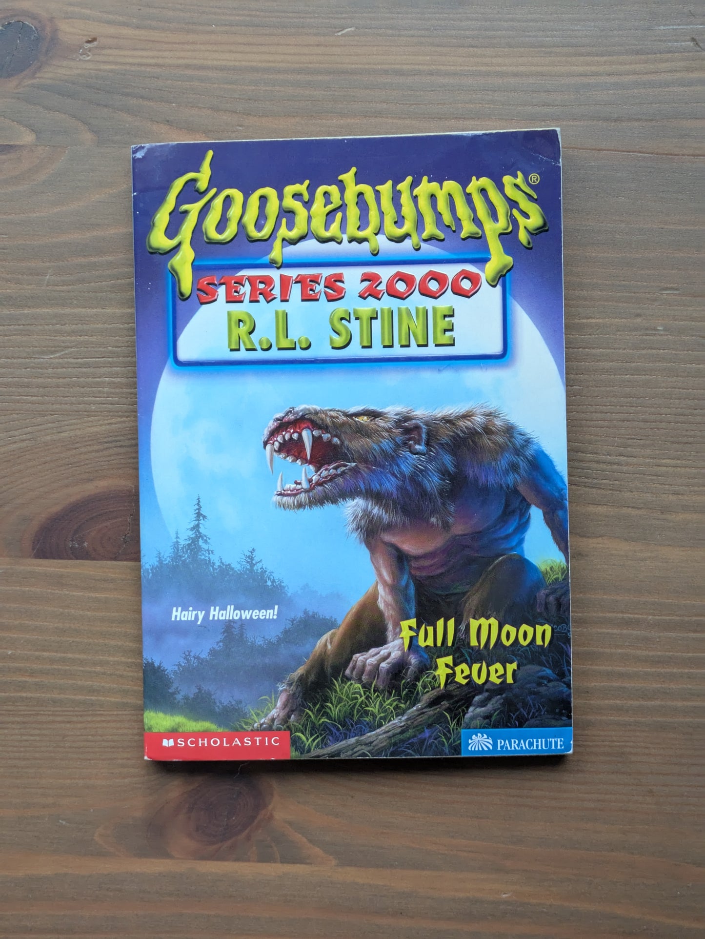 Full Moon Fever (Goosebumps 2000 #22) by R.L. Stine - Vintage Paperback