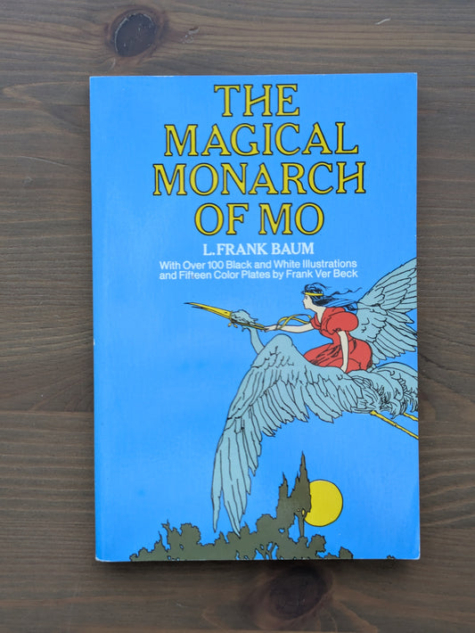 Magical Monarch of Mo, The (Vintage Paperback) by L. Frank Baum