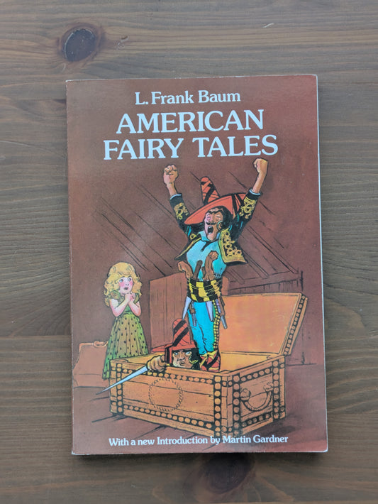 American Fairy Tales (Vintage Paperback) by L. Frank Baum