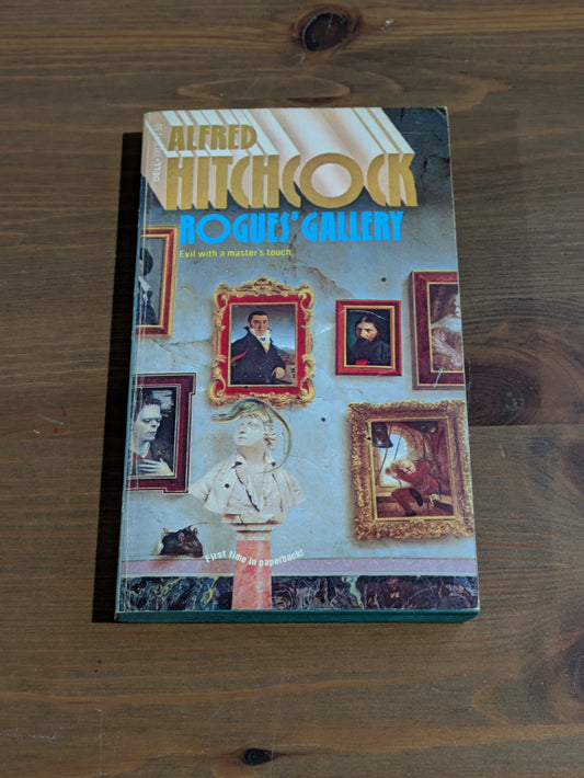 Rogues' Gallery (Alfred Hitchcock Presents) Vintage Paperback Anthology