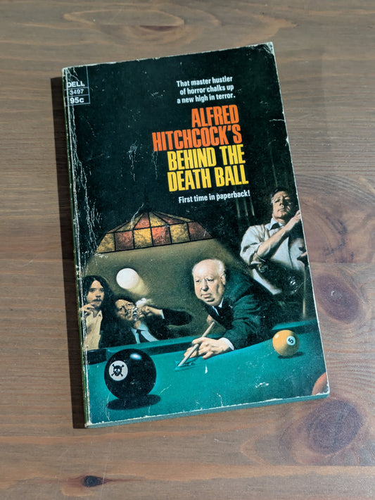 Behind the Death Ball (Alfred Hitchcock Presents) Vintage Paperback Anthology