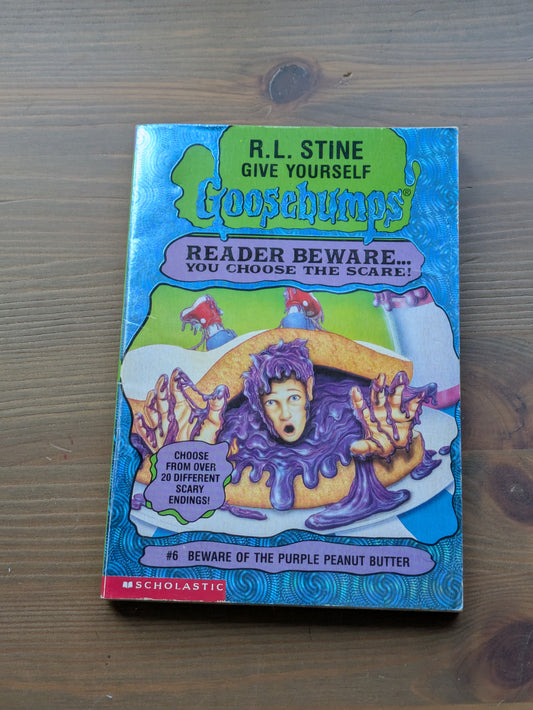 Beware of the Purple Peanut Butter (Give Yourself Goosebumps #6) by R.L. Stine - Vintage Paperback