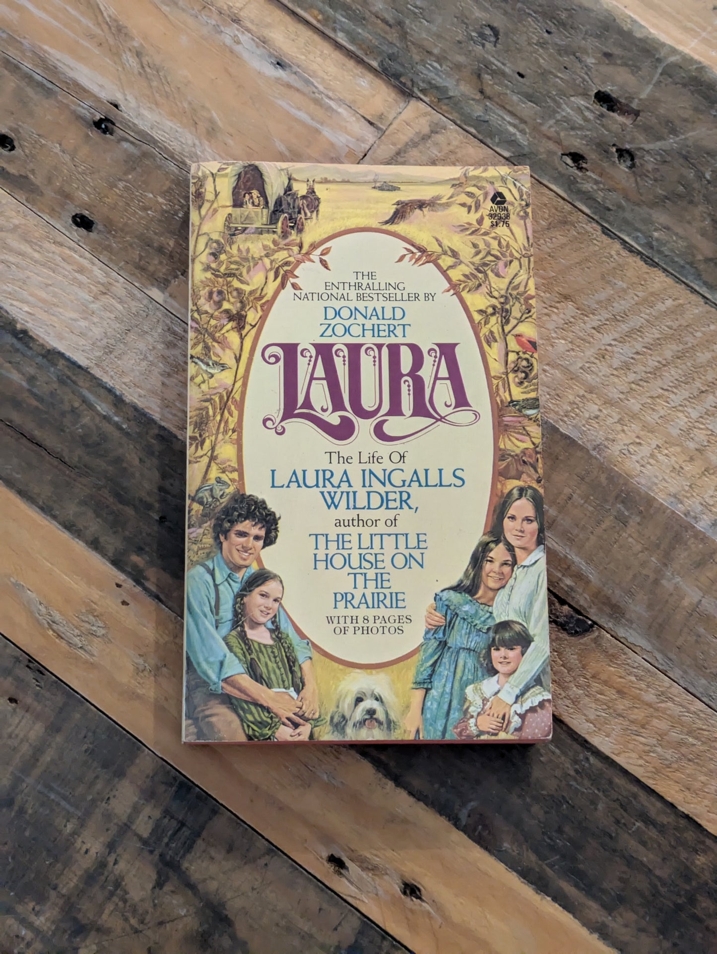Laura: The Life of Laura Ingalls Wilder (Vintage Paperback) by Donald Zochert