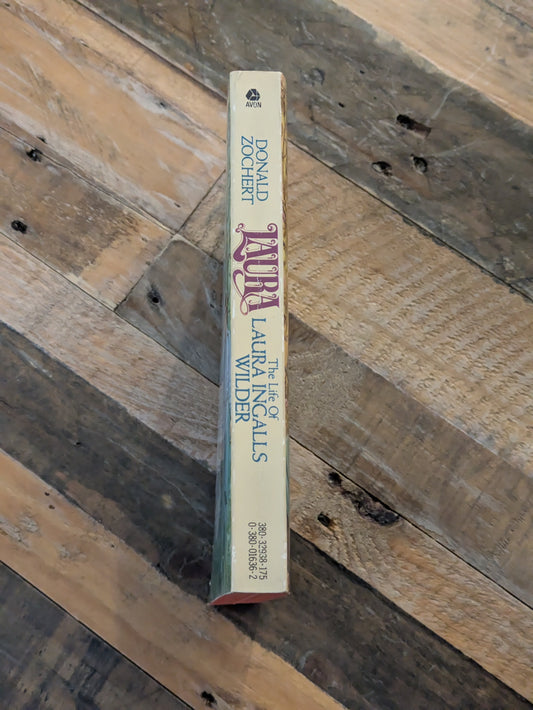Laura: The Life of Laura Ingalls Wilder (Vintage Paperback) by Donald Zochert