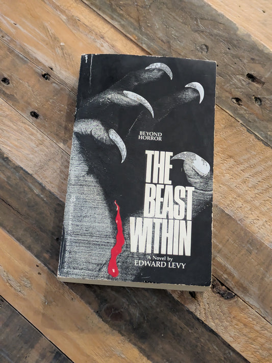 Beast Within, The (Vintage Paperback) by Edward Levy
