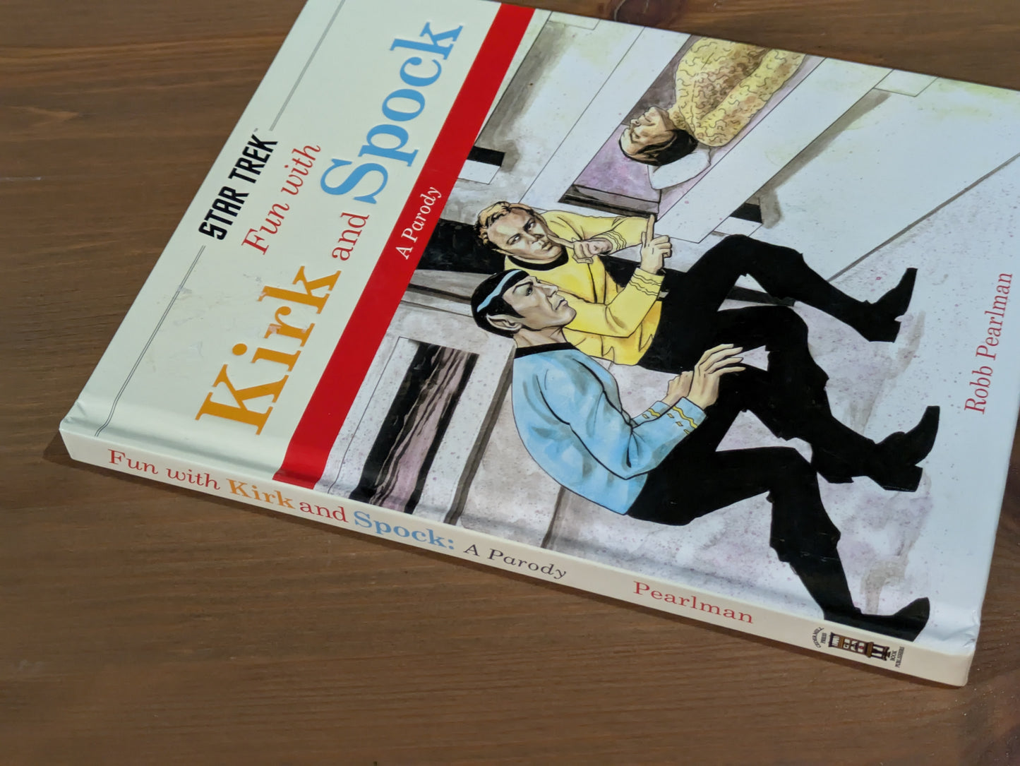 Fun with Kirk and Spock: A Parody (Hardcover) by Robb Pearlman, Gary Shipman