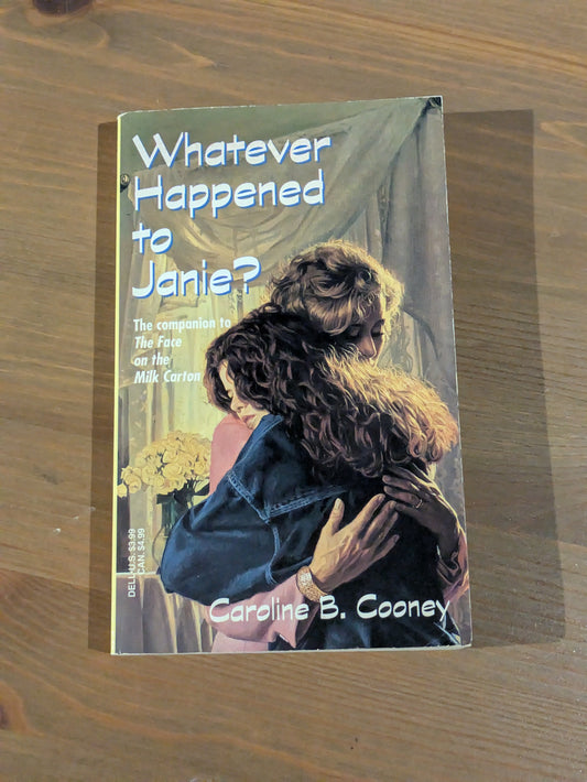 Whatever Happened To Janie? (Vintage Paperback) by Caroline B. Cooney