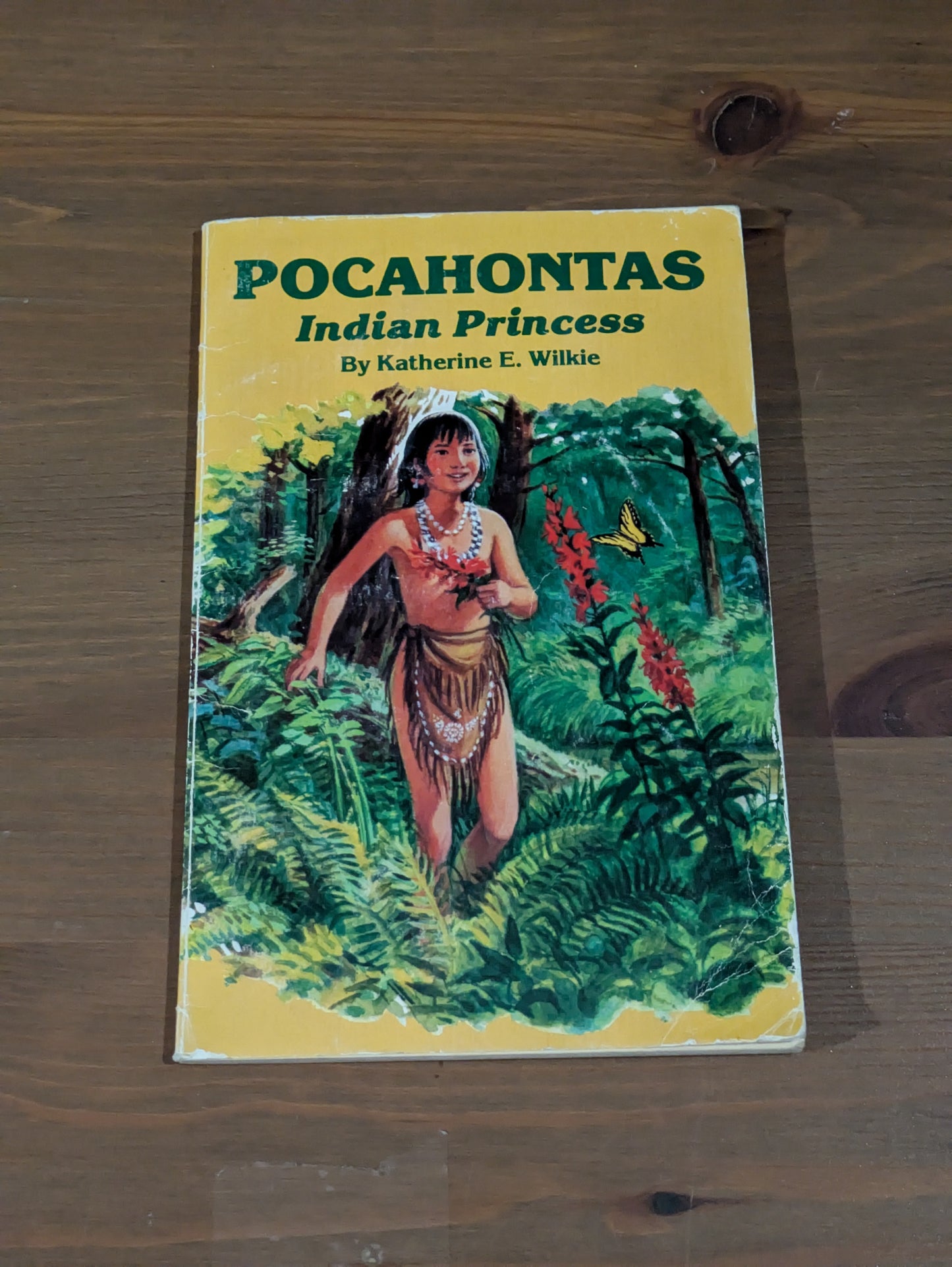 Pocahontas: Indian Princess (Vintage Paperback) by Katharine Elliot Wilkie, William Hutchinson  (Illustrator)
