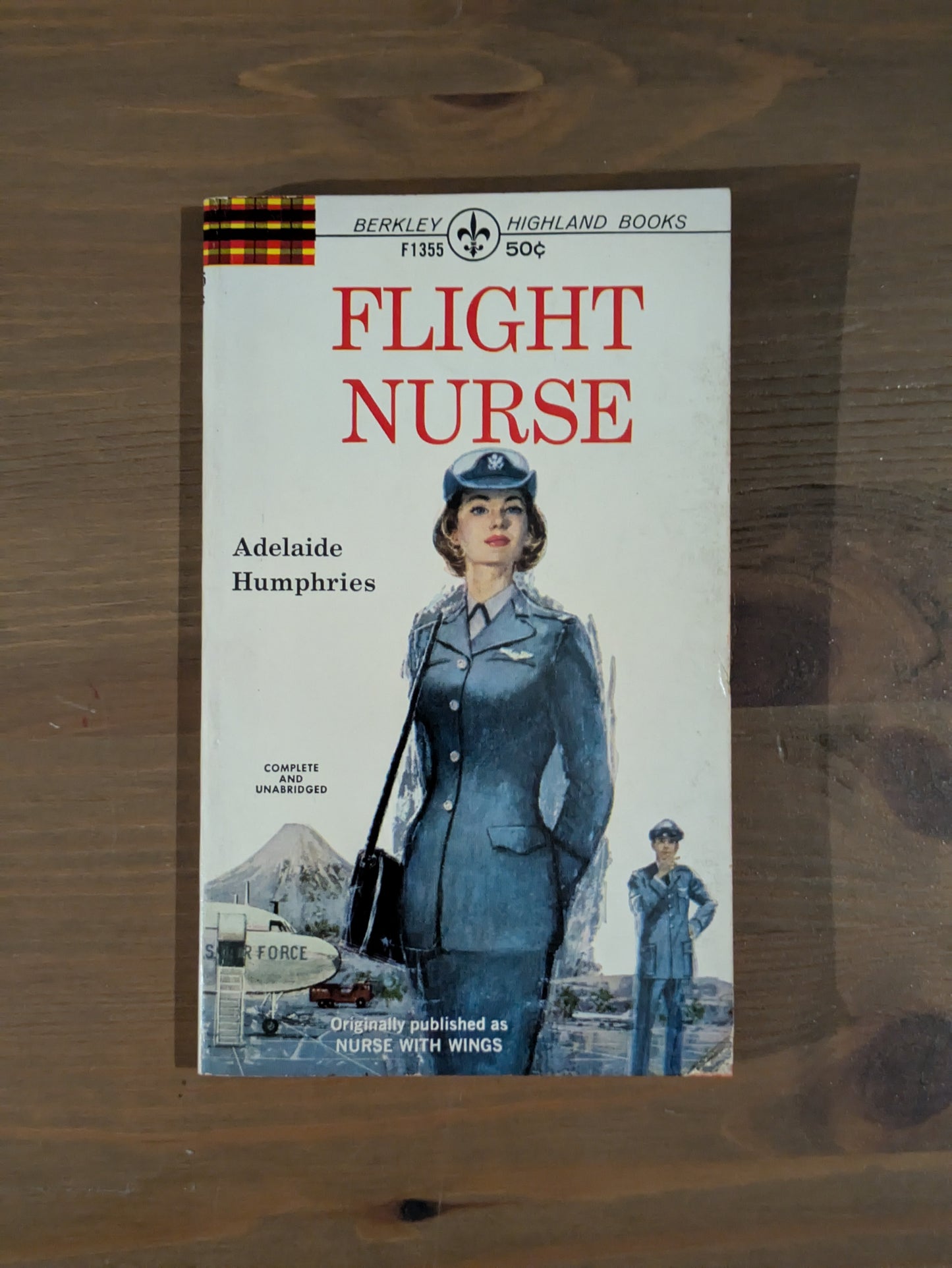 Flight Nurse (Vintage Paperback) by Adelaide Humphries