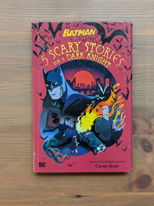 Scary Stories for a Dark Knight (Hardcover) by Cavan Scott, Jeannette Arroyo (Illustrator)