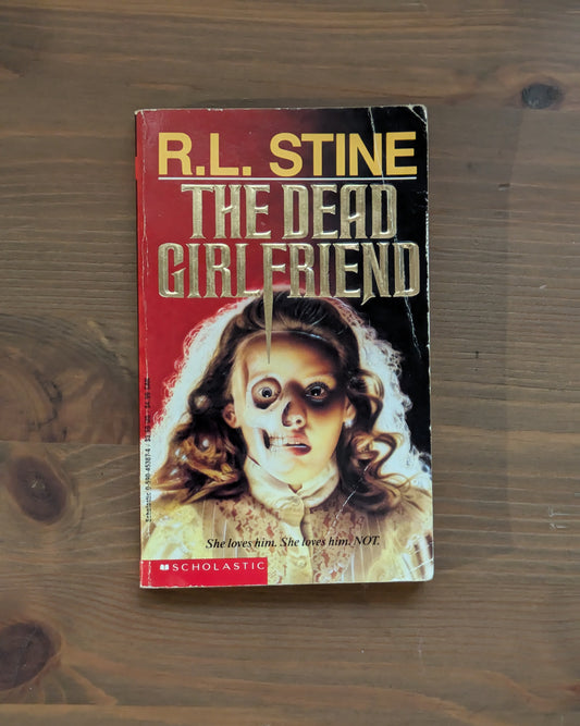Dead Girlfriend, The (Point Horror) by R.L. Stine - Vintage Paperback