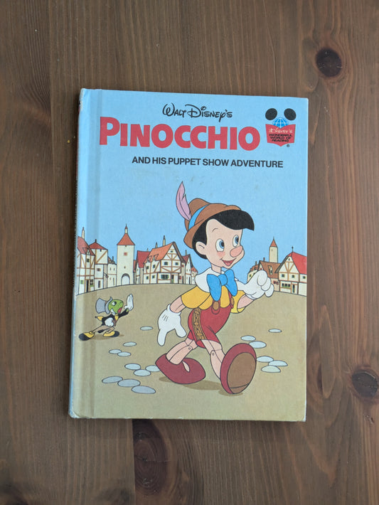 Walt Disney's Pinocchio and His Puppet Show Adventure (Vintage Hardcover)