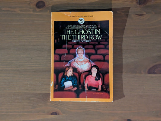Ghost in the 3rd Row, The (Vintage Paperback) by Bruce Coville