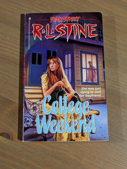 College Weekend (Fear Street #32) by R.L. Stine - Vintage Paperback