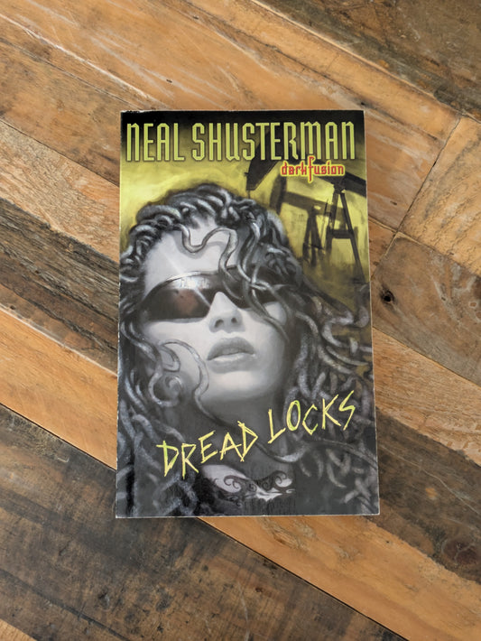 Dread Locks (Dark Fusion #1) by Neal Shusterman - Vintage Paperback