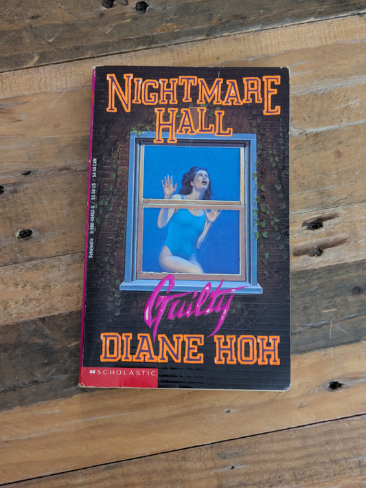 Guilty (Nightmare Hall #6) by Diane Hoh - Vintage Paperback