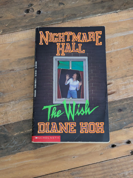 Wish, The (Nightmare Hall #4) by Diane Hoh - Vintage Paperback