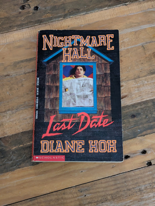 Last Date (Nightmare Hall #11) by Diane Hoh - Vintage Paperback