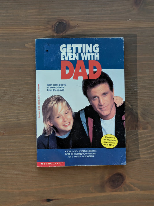 Getting Even With Dad (Vintage Tie-In Paperback) by Jordan Horowitz