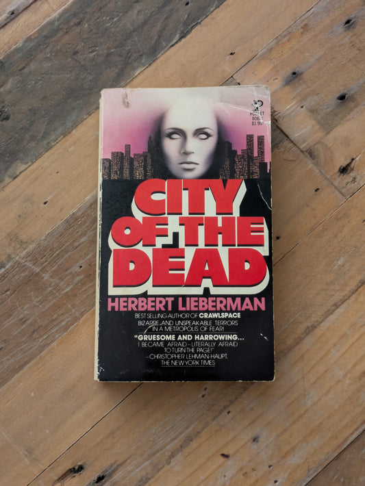 City Of The Dead (Vintage Paperback) by Herbert Lieberman