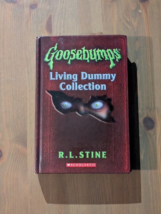 Living Dummy Collection (Goosebumps) by R.L. Stine - Vintage Hardcover