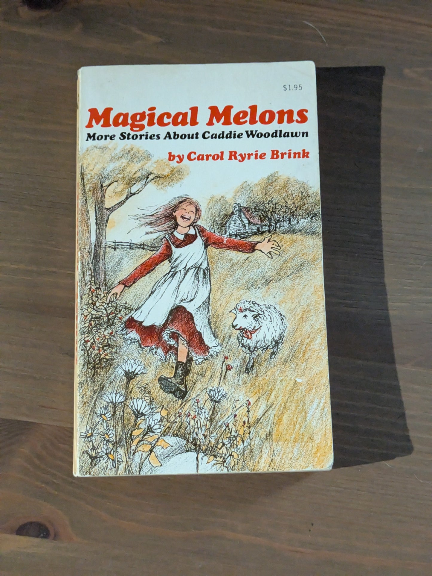 Magical Melons (Caddie Woodlawn #2) by Carol Ryrie Brink - Vintage Paperback
