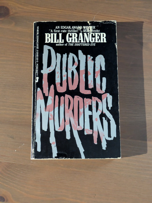 Public Murders (Vintage Paperback) by Bill Granger