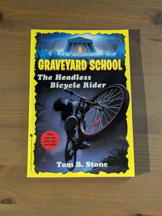 Headless Bicycle Rider, The (Graveyard School #3) by Tom B. Stone - Vintage Paperback
