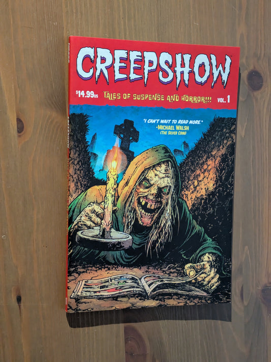 Creepshow (Volume #1) by Alex Antone, Joe Moisan