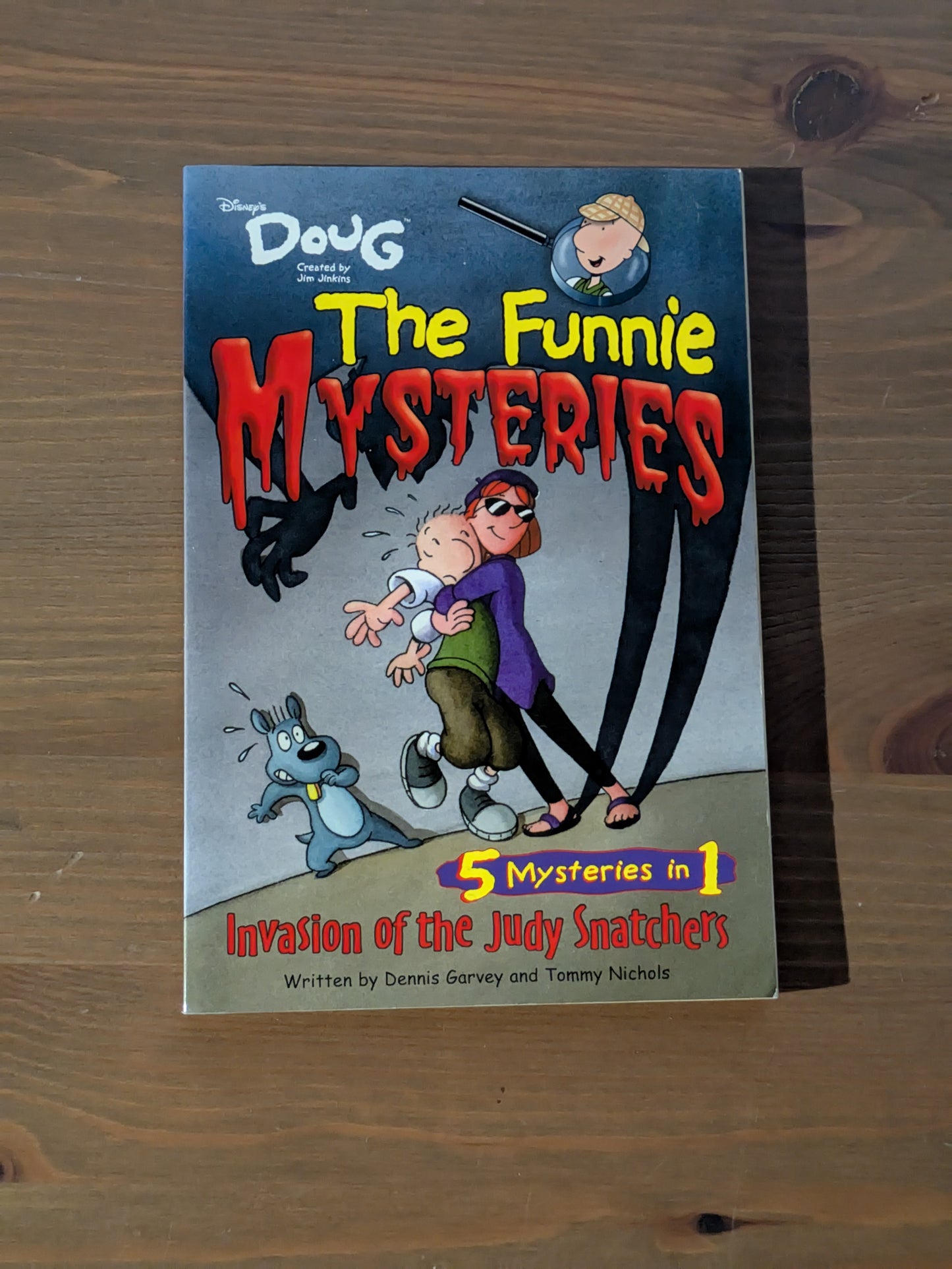 Invasion of the Judy Snatchers (Disney's Doug Funnie Mysteries #1) by Dennis Garvey and Tommy Nichols