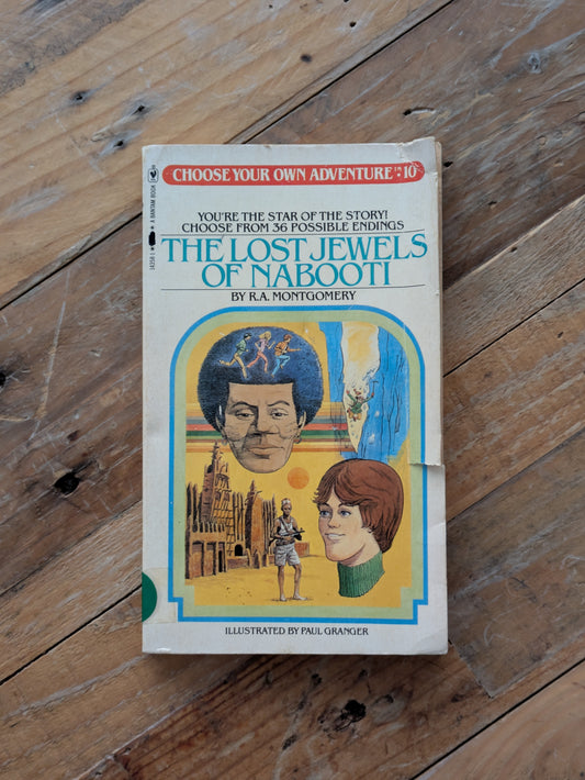 Lost Jewels of Nabooti, The (Choose Your Own Adventure #10) by R.A. Montgomery - Vintage Paperback