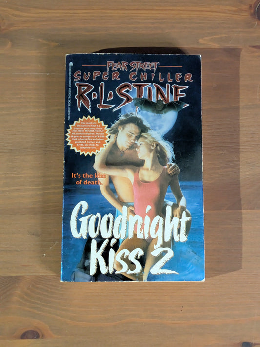 Goodnight Kiss 2 (Fear Street Super Chiller) by R.L. Stine - Vintage Paperback