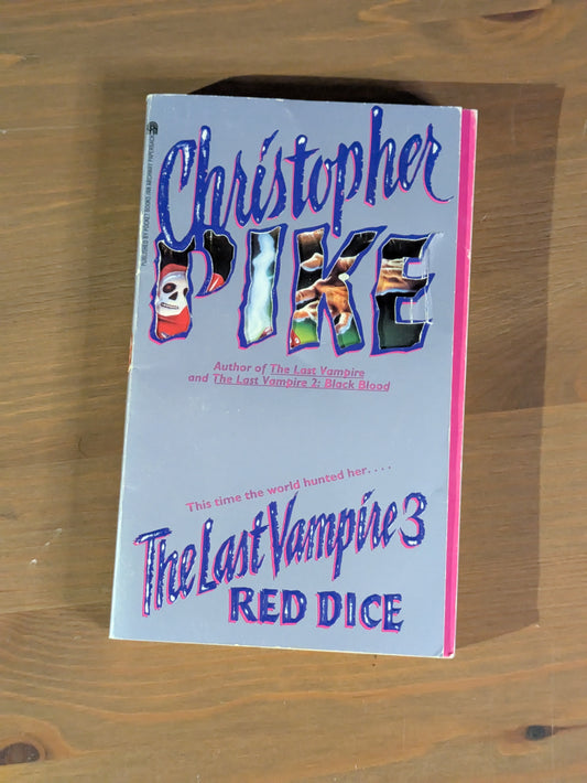 Red Dice (The Last Vampire #3) by Christopher Pike - Vintage Paperback