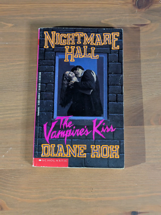 Vampire's Kiss, The (Nightmare Hall #22) by Diane Hoh - Vintage Paperback