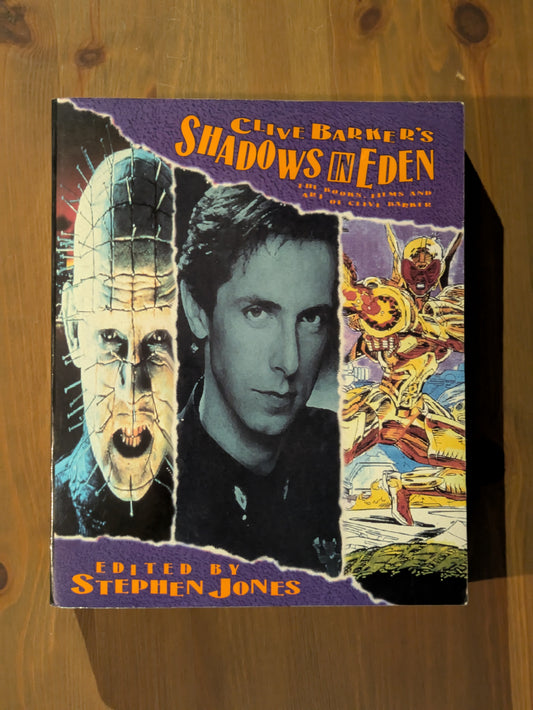Clive Barker's Shadows in Eden (Paperback) by Stephen Jones (Editor), Stephen King (Introduction)