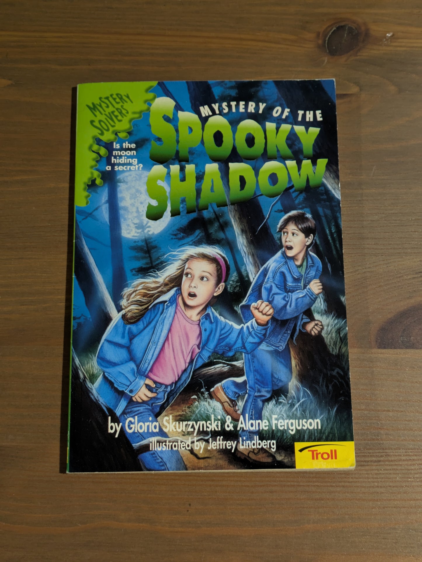 Mystery of the Spooky Shadow (Mystery Solvers) by Gloria Skurzynski, Alane Ferguson