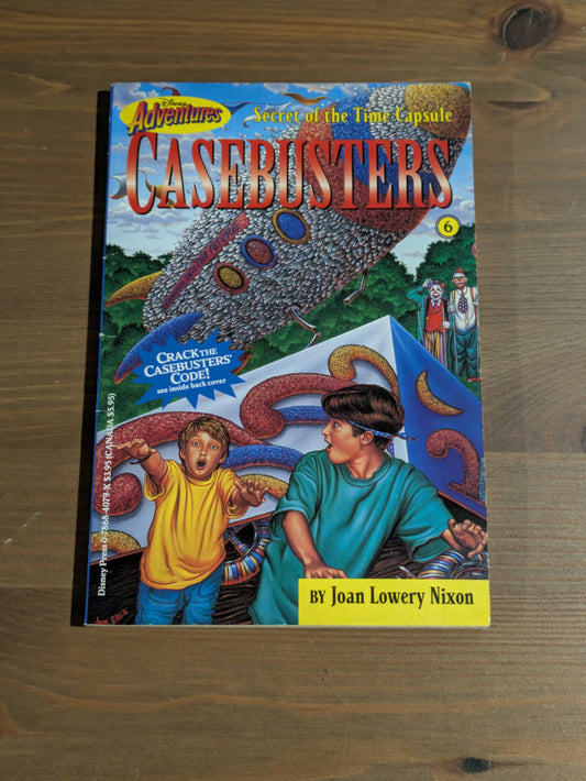 Secret of the Time Capsule (Casebusters #6) by Joan Lowery Nixon - Vintage Paperback