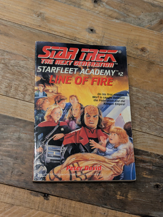 Line of Fire (Star Trek: TNG - Starfleet Academy #2) by Peter David - Vintage Paperback