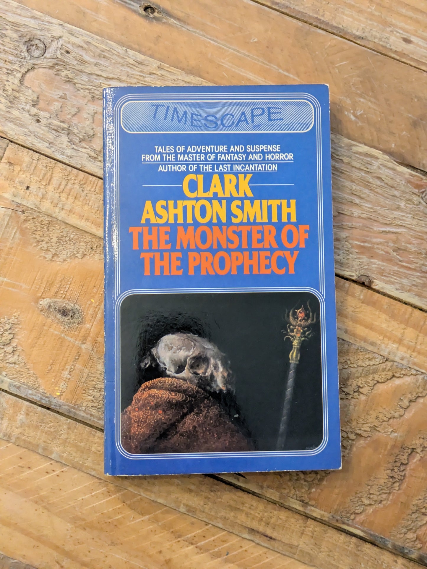 Monster of the Prophecy, The (Vintage Paperback) by Clark Ashton Smith - Rare Anthology