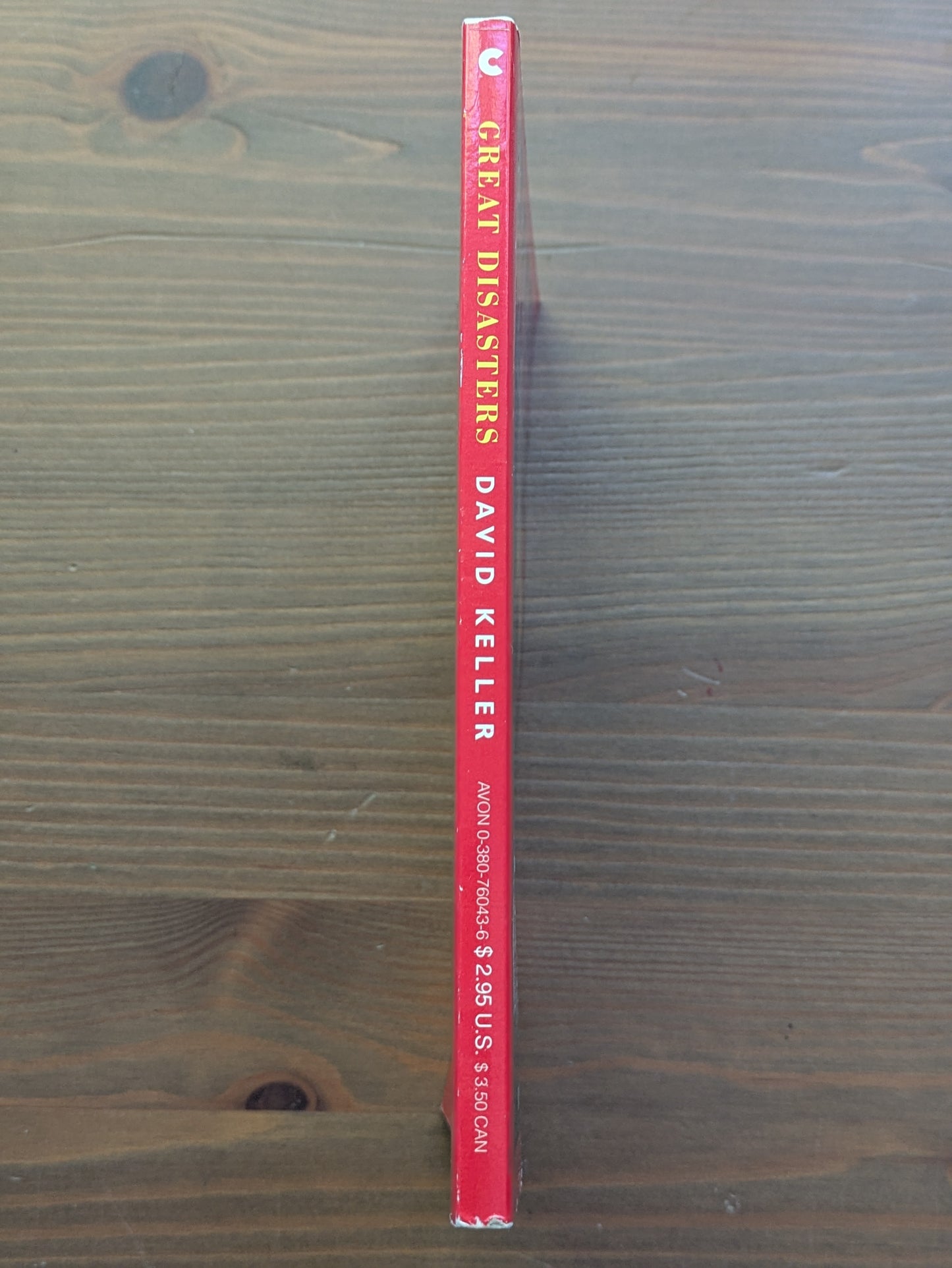 Great Disasters: The Most Shocking Moments in History (Vintage Paperback) by David Keller