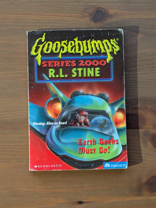 Earth Geeks Must Go! (Goosebumps Series 2000 #24) by R.L. Stine - Vintage Book