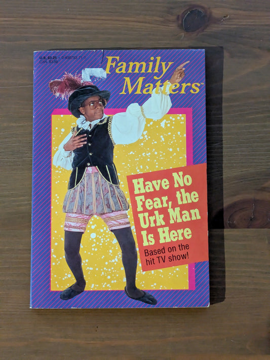 Have No Fear, The Urk Man Is Here (Family Matters #2) by Bonnie Worth - Vintage Paperback
