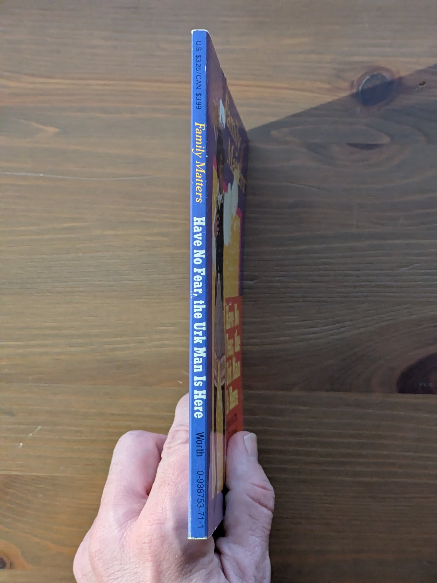 Have No Fear, The Urk Man Is Here (Family Matters #2) by Bonnie Worth - Vintage Paperback